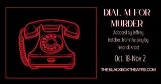 Dial M for Murder @ The Black Box Theatre