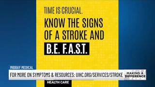  Recognizing a stroke: BE FAST can save a life