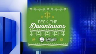 Eat, drink, shop and be merry at Deck the Downtowns