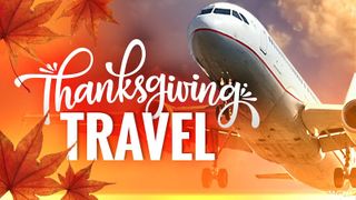  Thanksgiving travel tips: What you need to know
