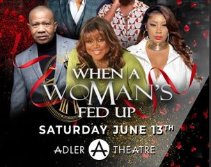 'When a Woman's Fed Up' comes to Adler Theatre, Davenport