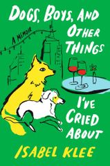 Isabel Klee's new memoir explores the realities of dog rescue