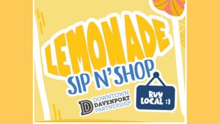  Nearly 20 businesses to participate with lemonade tastings, deals and curbside concerts in Davenport