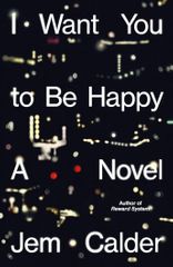 'I Want You to Be Happy' takes on modern-day dating