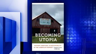 Book talk 'Becoming Utopia' scheduled for Bishop Hill