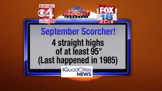HOT start to Labor Day weekend in the Quad Cities