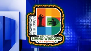 'Night of the Living Windows' will creep into downtown Burlington